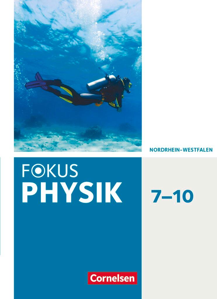 Cover: 9783060131662 | Fokus Physik 7.-10. Schuljahr - Gymnasium Nordrhein-Westfalen G9 -...