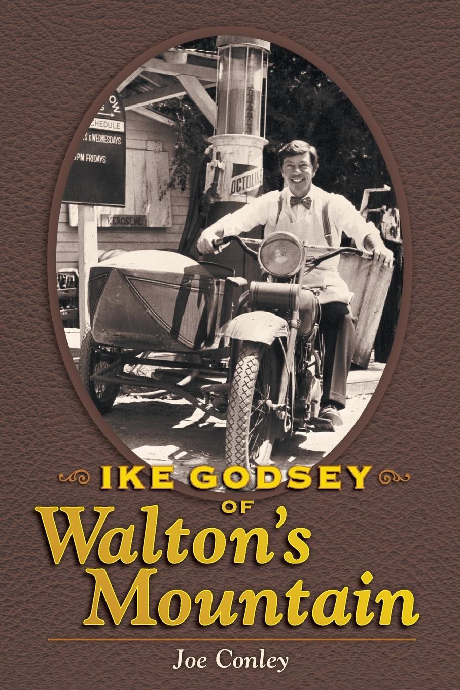Cover: 9781593935085 | Ike Godsey of Walton's Mountain | Joe Conley | Taschenbuch | Paperback