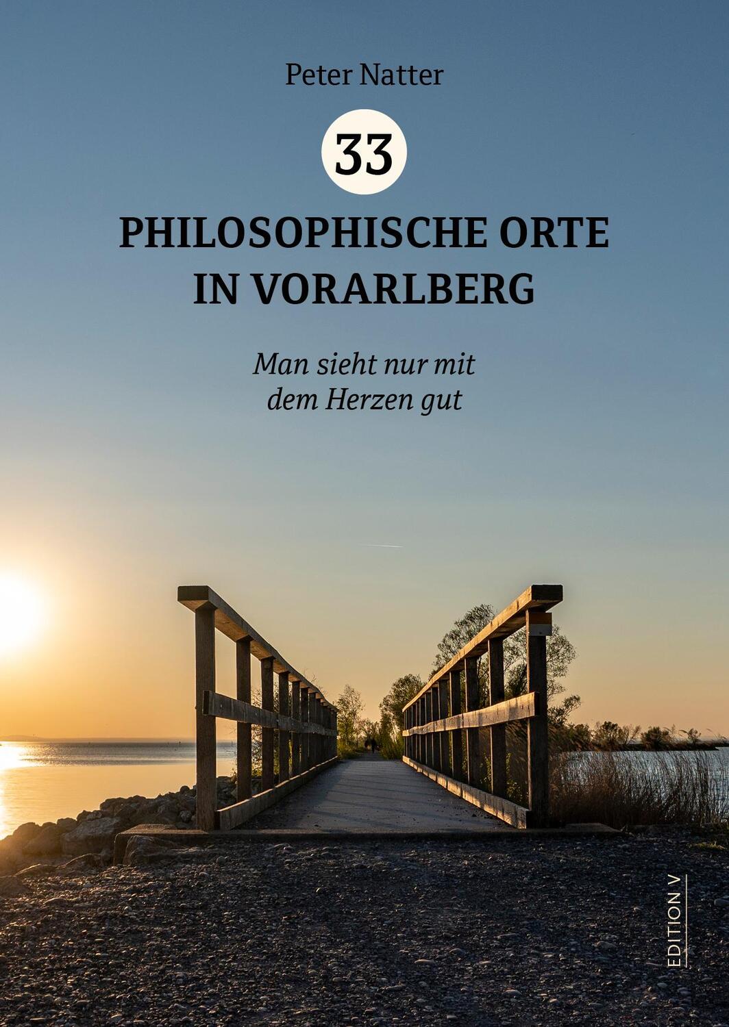 Cover: 9783903240476 | 33 Philosophische Orte in Vorarlberg | Peter Natter | Taschenbuch