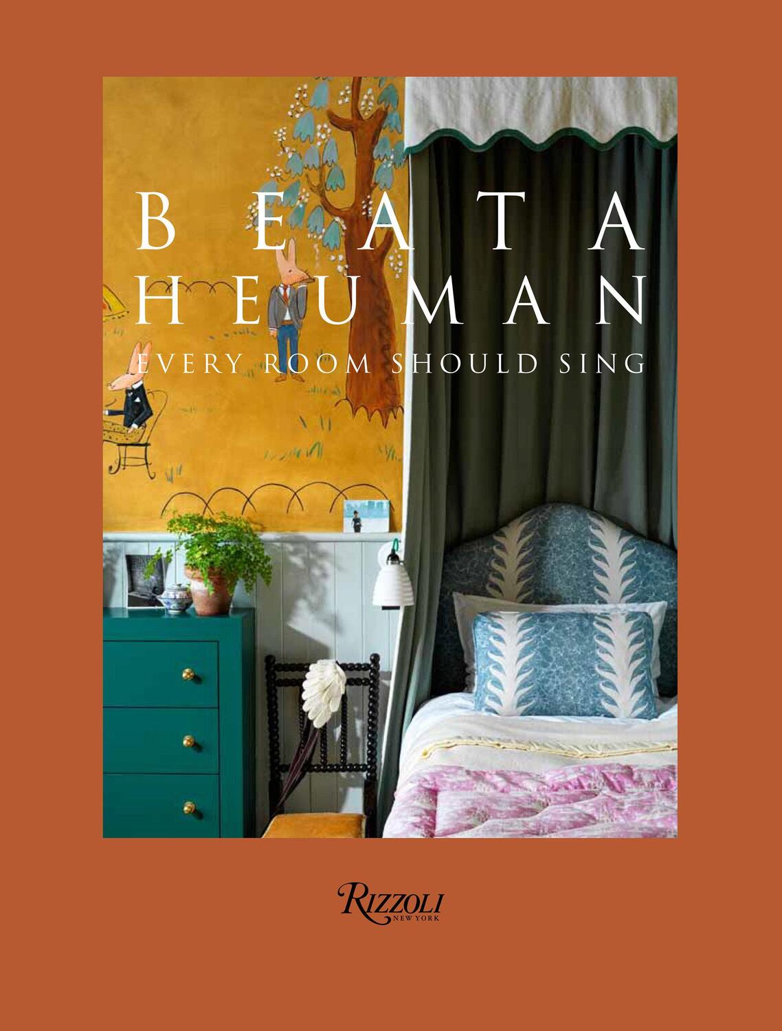 Cover: 9780847869848 | Beata Heuman: Every Room Should Sing | Beata Heuman | Buch | Englisch