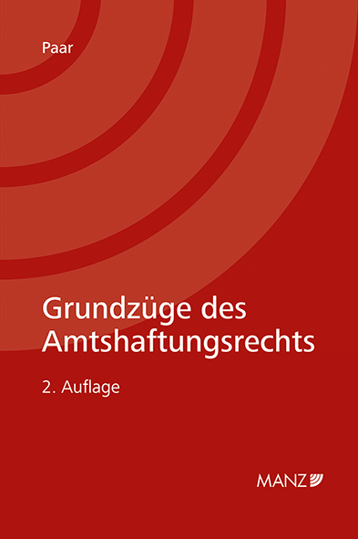 Cover: 9783214021733 | Grundzüge des Amtshaftungsrechts | Martin Paar | Taschenbuch | Deutsch