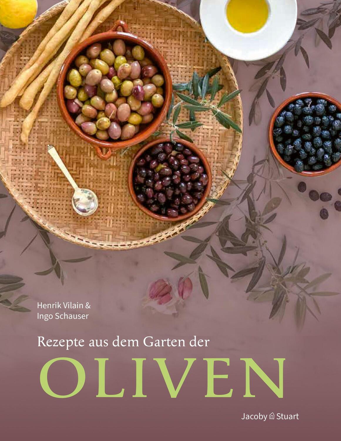 Cover: 9783964281265 | Rezepte aus dem Garten der Oliven | Henrik Vilain (u. a.) | Buch