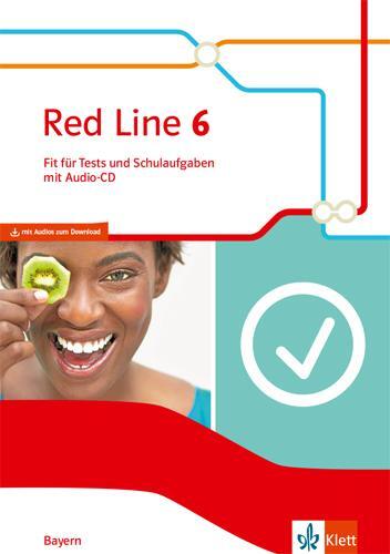 Cover: 9783125473317 | Red Line 6. Ausgabe Bayern. Fit für Tests und Schulaufgaben mit...