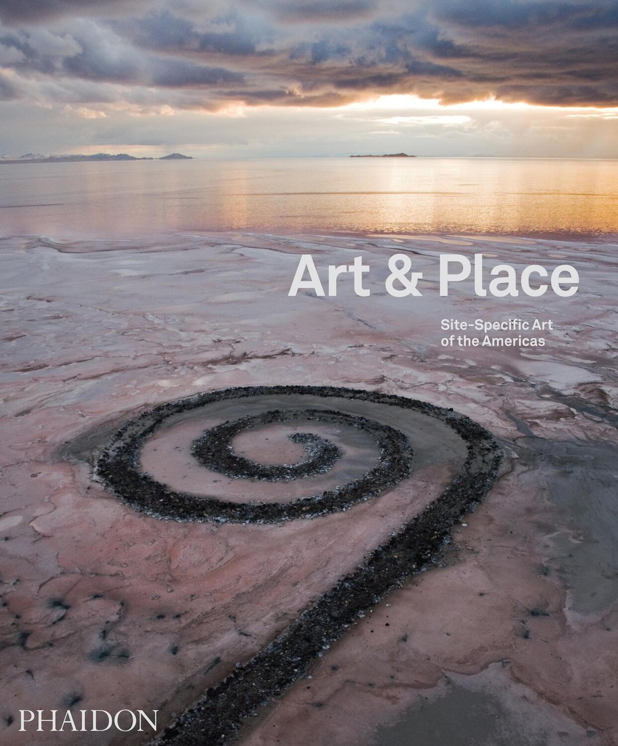 Cover: 9780714865515 | Art &amp; Place: Site-Specific Art of the Americas | Adrian Locke (u. a.)