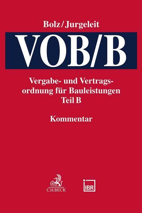 Cover: 9783406790799 | VOB/B | Vergabe- und Vertragsordnung für Bauleistungen Teil B | Buch