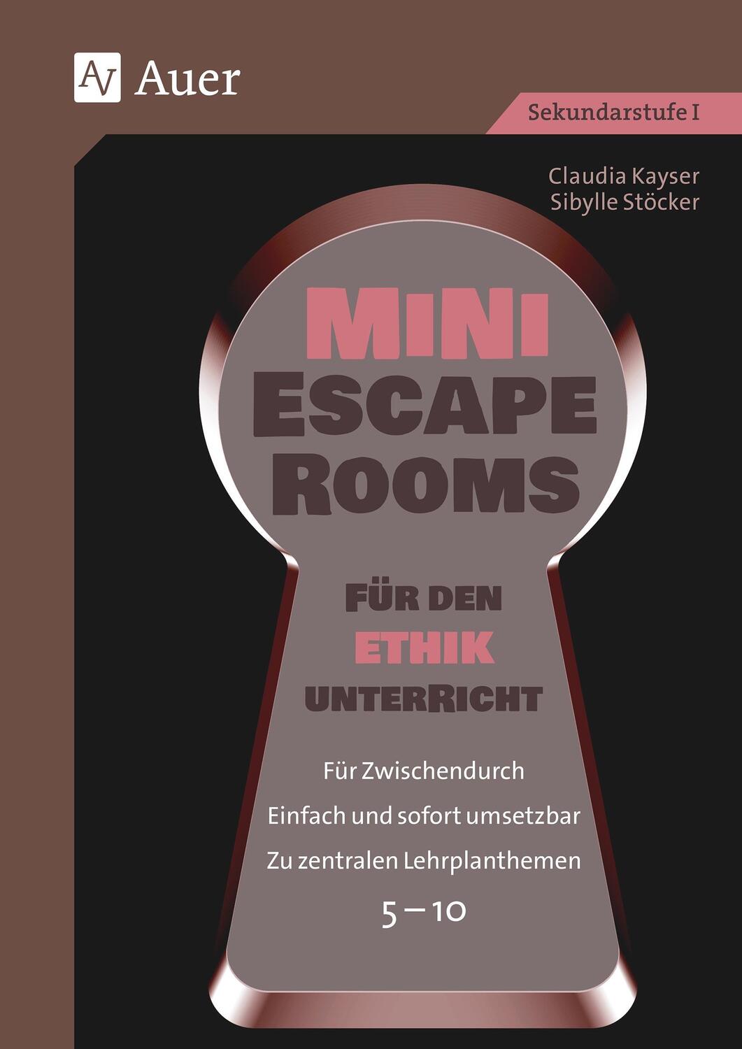 Cover: 9783403087045 | Mini-Escape Rooms für den Ethikunterricht | Claudia Kayser (u. a.)
