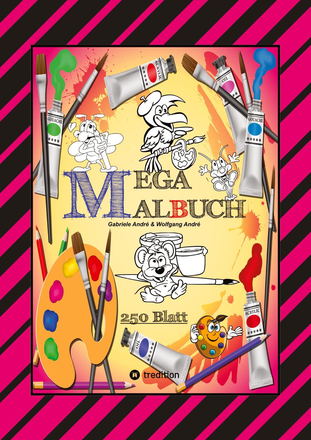 Cover: 9783347795594 | MEGA MALBUCH -- SPEZIAL AUSGABE MIT 250 TOLLEN MALBLÄTTERN FÜR...