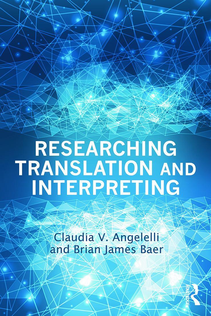 Cover: 9780415732543 | Researching Translation and Interpreting | Claudia V Angelelli (u. a.)
