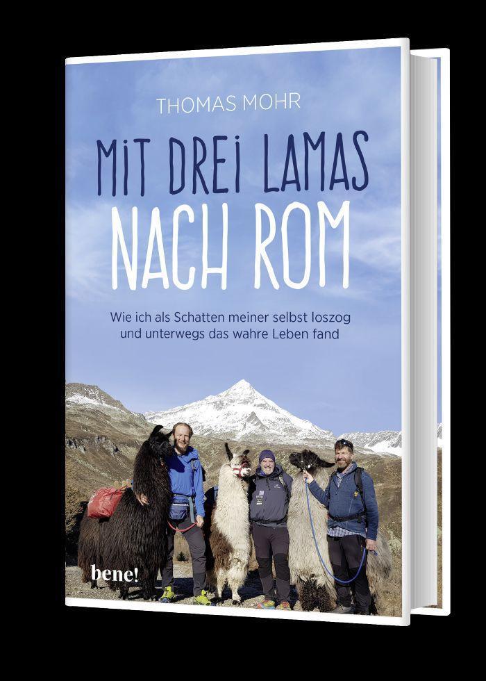 Bild: 9783963400957 | Mit drei Lamas nach Rom | Thomas Mohr | Buch | 256 S. | Deutsch | 2019