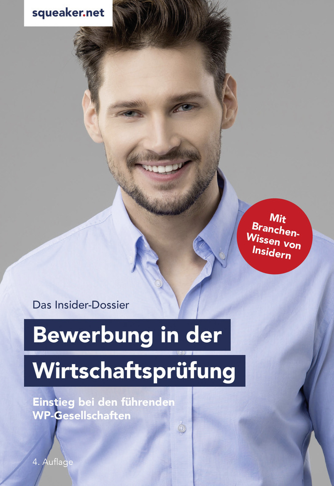 Cover: 9783946526261 | Das Insider-Dossier: Bewerbung in der Wirtschaftsprüfung | Braunsdorf