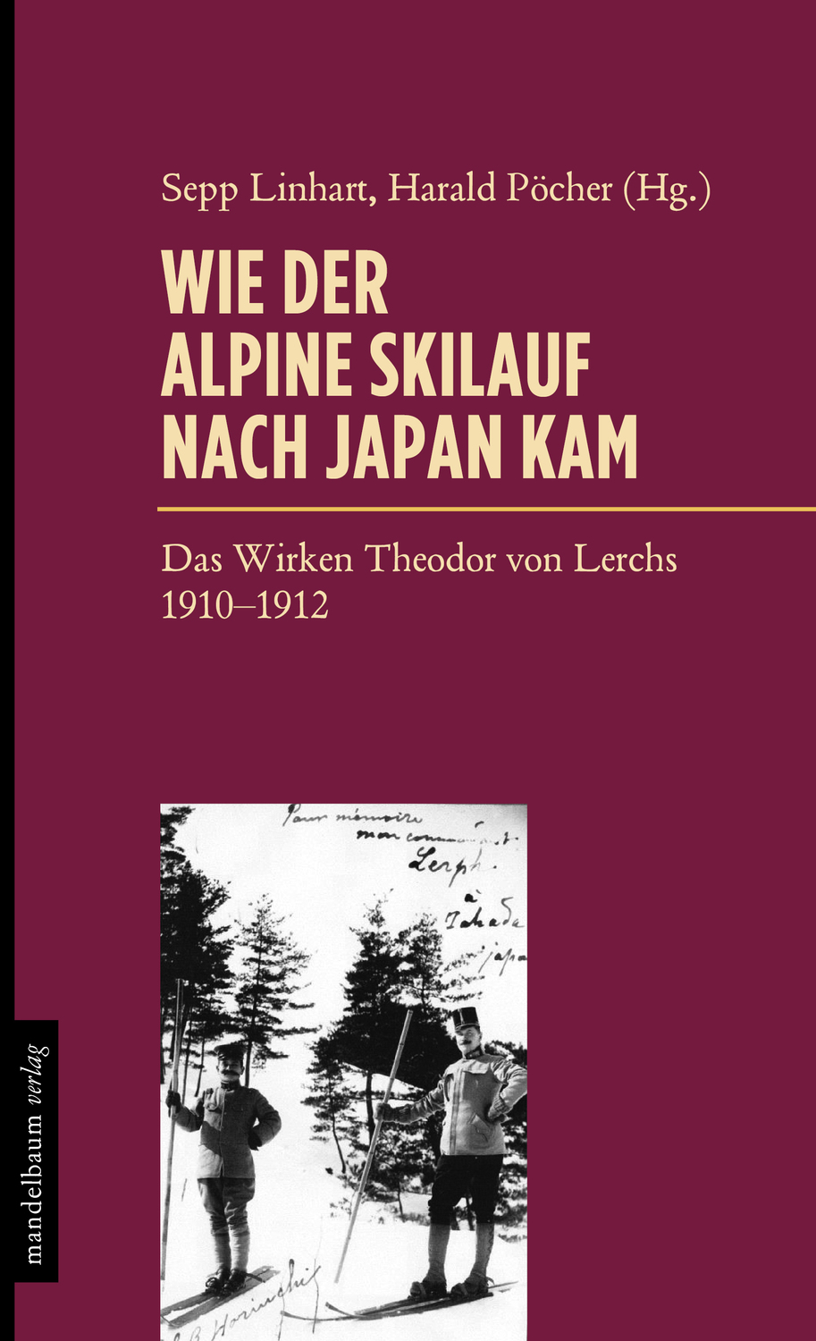 Cover: 9783854764861 | Wie der alpine Skilauf nach Japan kam | Taschenbuch | 400 S. | Deutsch
