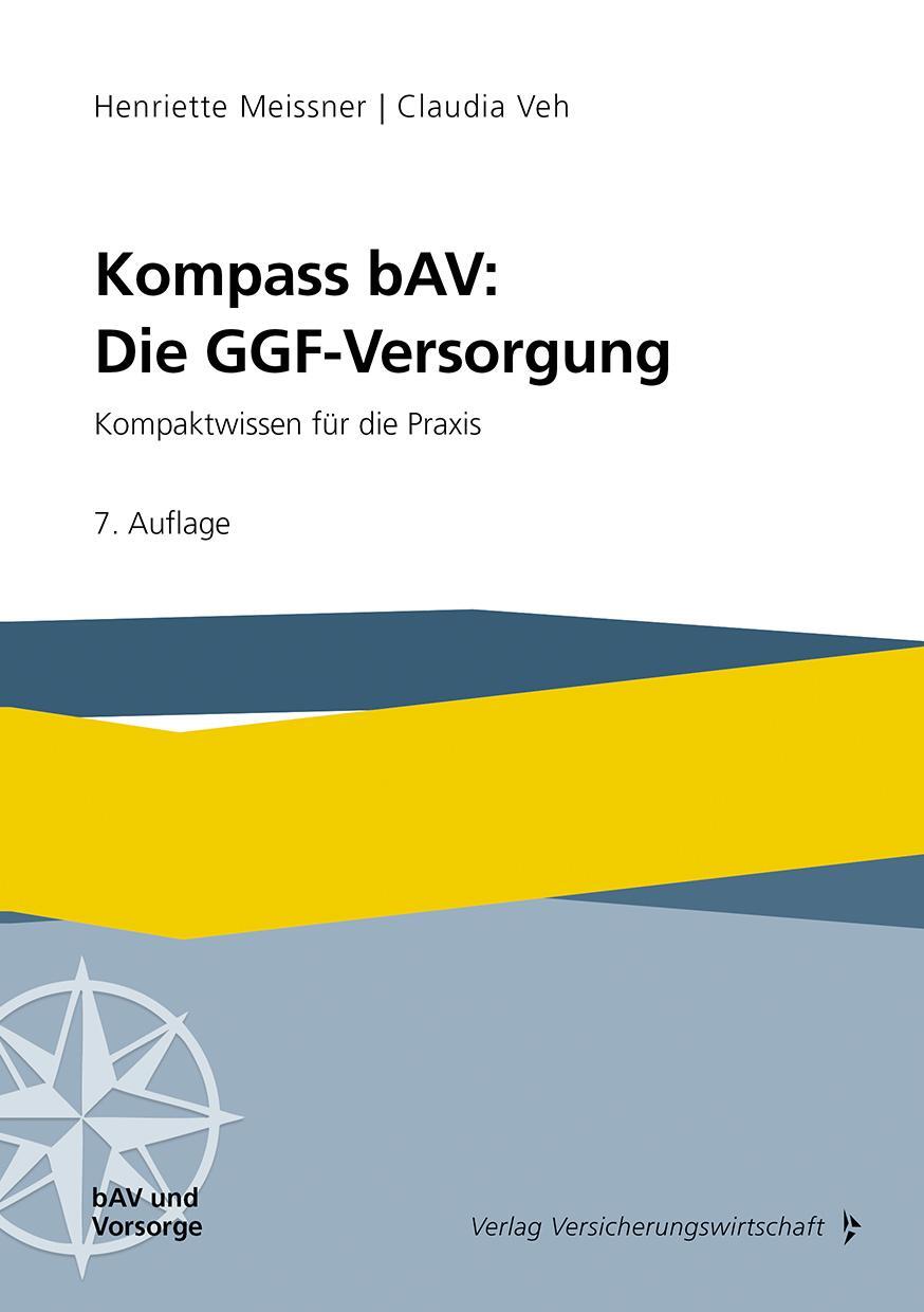 Cover: 9783963294815 | Kompass bAV: Die GGF-Versorgung | Kompaktwissen für die Praxis | Buch