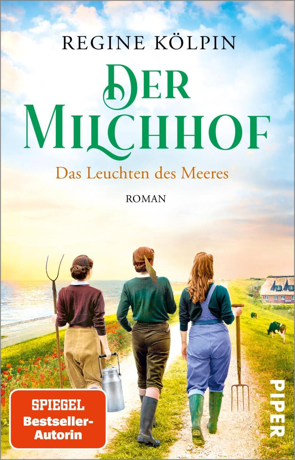 Cover: 9783492318839 | Der Milchhof - Das Leuchten des Meeres | Regine Kölpin | Taschenbuch