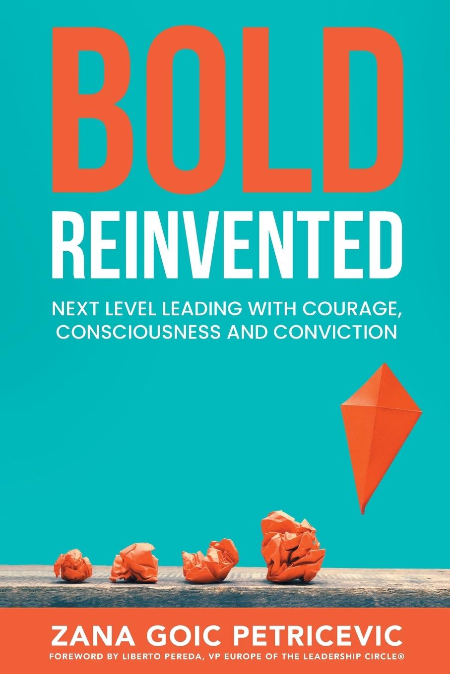 Cover: 9789534961209 | Bold Reinvented | Zana Goic Petricevic | Taschenbuch | Englisch | 2021