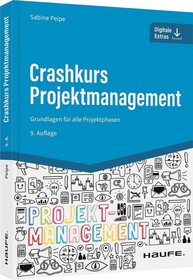 Cover: 9783648159514 | Crashkurs Projektmanagement - inkl. Arbeitshilfen online | Peipe