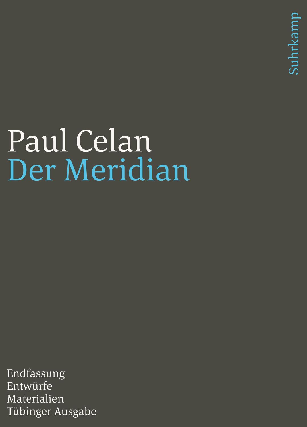 Cover: 9783518243152 | Werke. Tübinger Ausgabe | Paul Celan | Taschenbuch | 297 S. | Deutsch