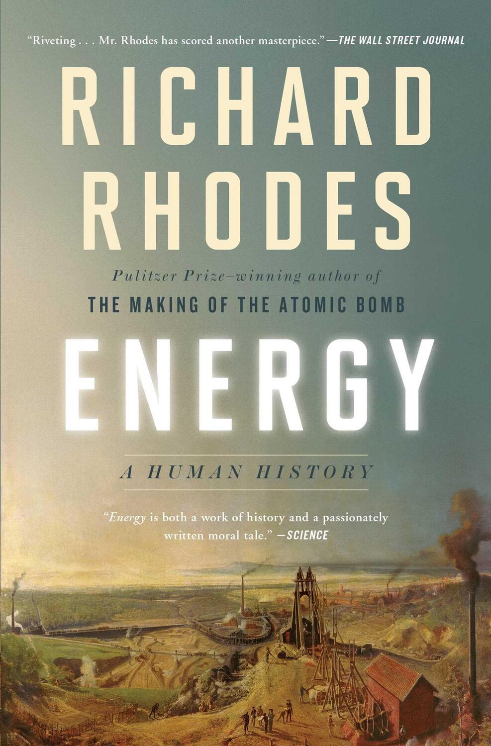 Cover: 9781501105364 | Energy: A Human History | Richard Rhodes | Taschenbuch | Englisch