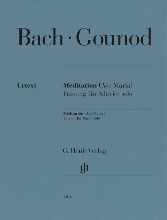 Cover: 9790201813011 | Gounod, Charles - Méditation, Ave Maria (Johann Sebastian Bach) | Buch