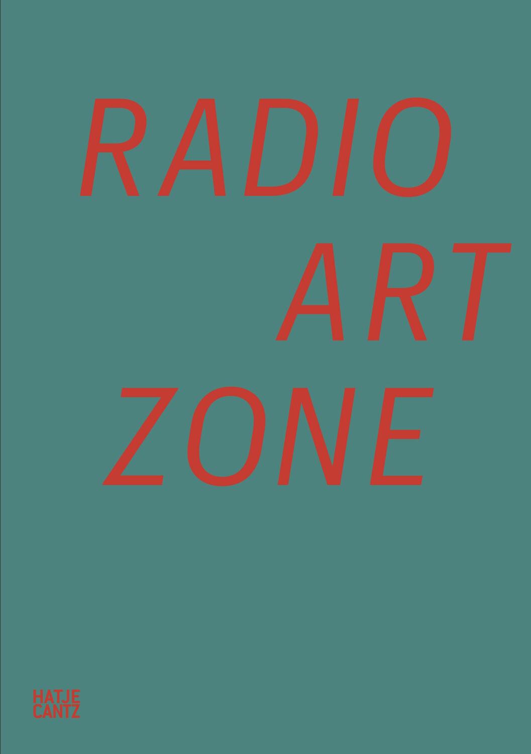 Cover: 9783775755153 | Radio Art Zone | Sarah Washington | Buch | 236 S. | Englisch | 2023