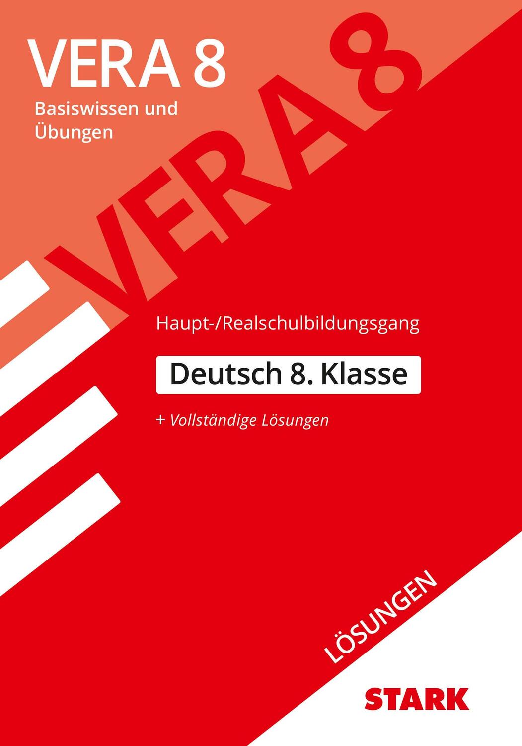 Cover: 9783849039950 | STARK Lösungen zu VERA 8 Haupt-/ Realschulbildungsgang - Deutsch