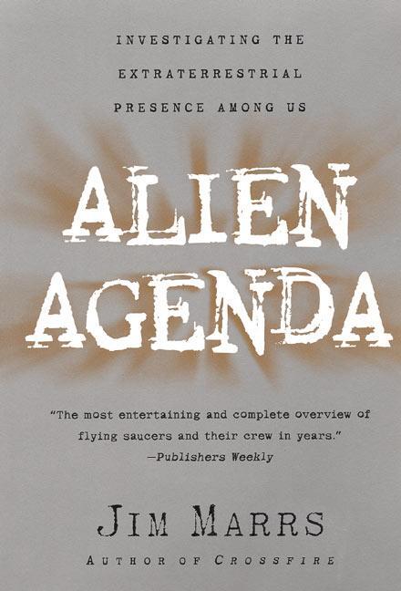 Cover: 9780060955366 | Alien Agenda: Investigating the Extraterrestrial Presence Among Us