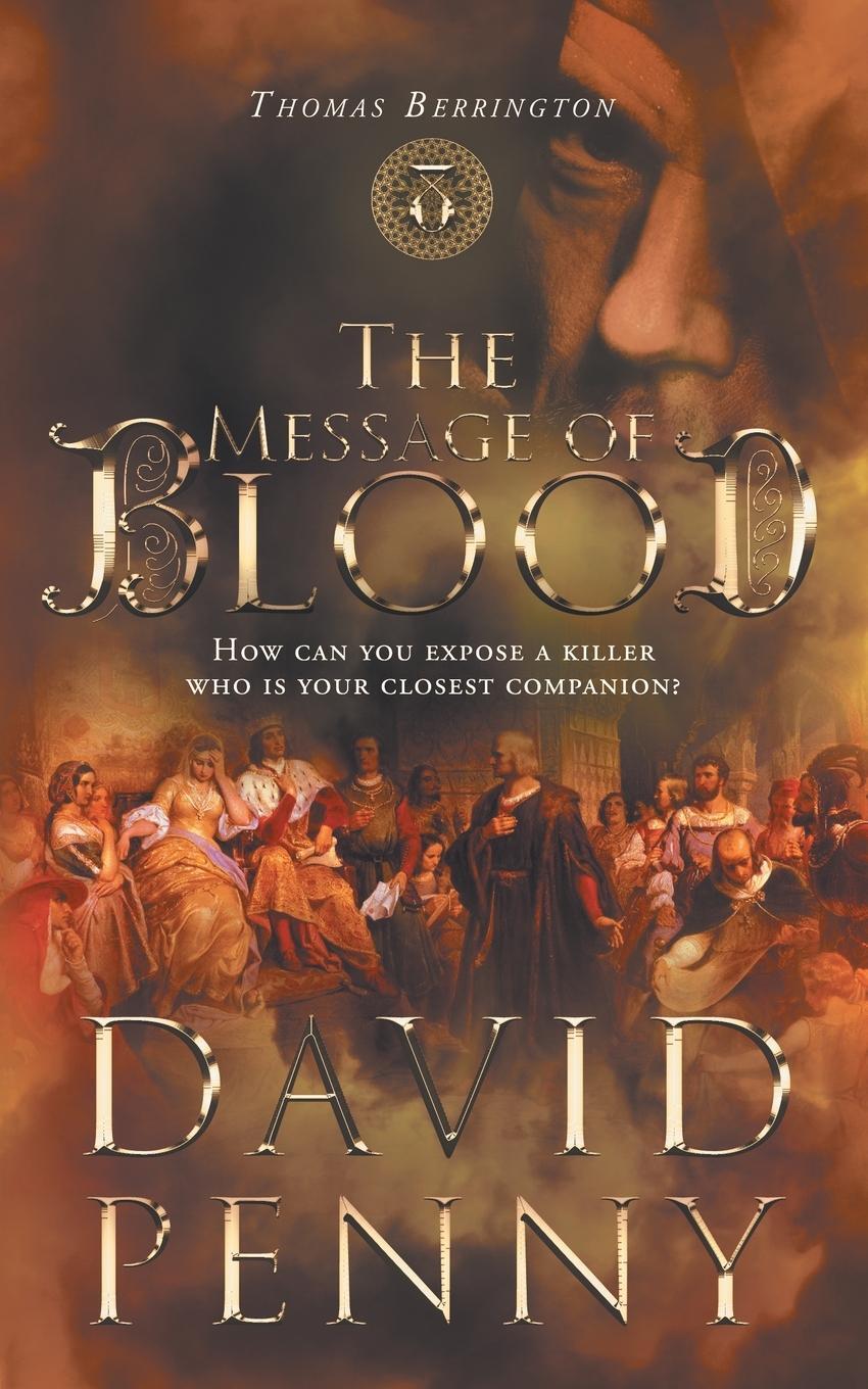 Cover: 9781912592104 | The Message of Blood | David Penny | Taschenbuch | Paperback | 2020