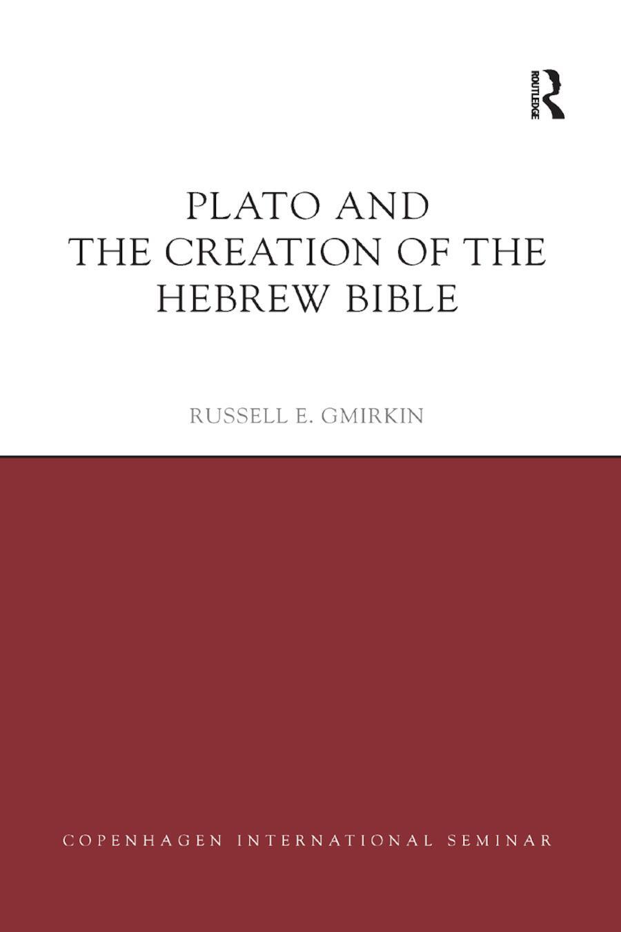 Cover: 9780367878368 | Plato and the Creation of the Hebrew Bible | Russell E Gmirkin | Buch