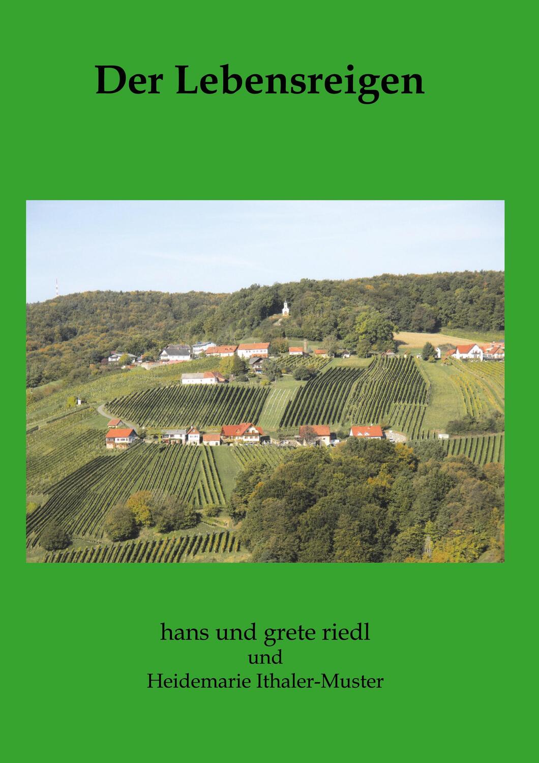 Cover: 9783985274031 | Der Lebensreigen | Hans Riedl | Buch | HC runder Rücken kaschiert