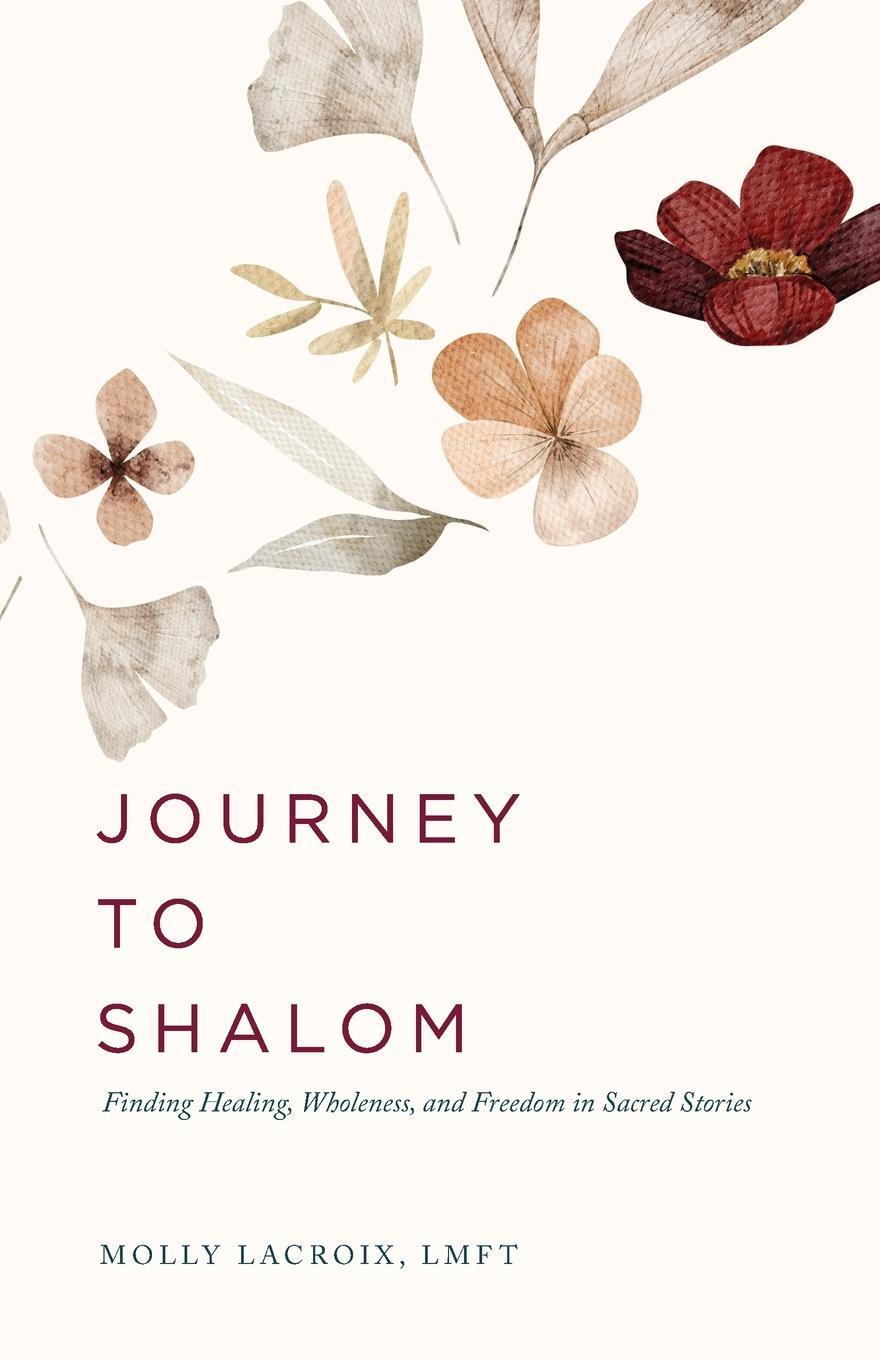 Cover: 9798218298586 | Journey to Shalom | Molly LaCroix | Taschenbuch | Paperback | Englisch