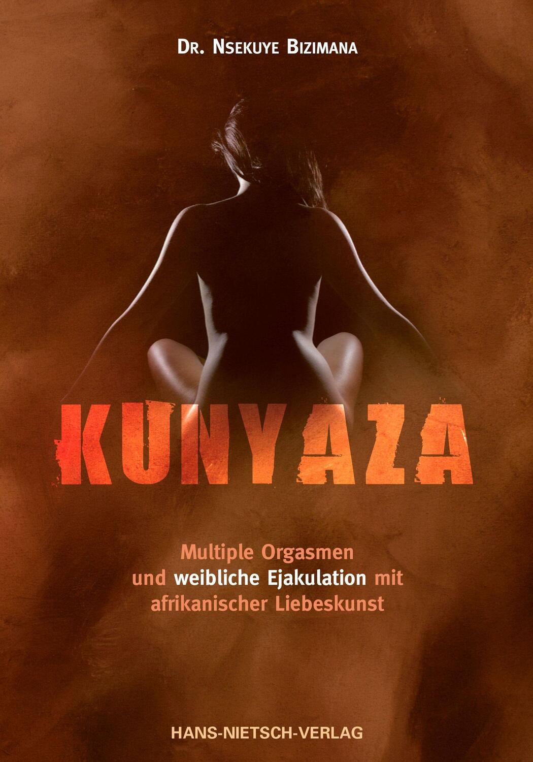 Cover: 9783862648801 | Kunyaza | Nsekuye Bizimana | Taschenbuch | Deutsch | 2021