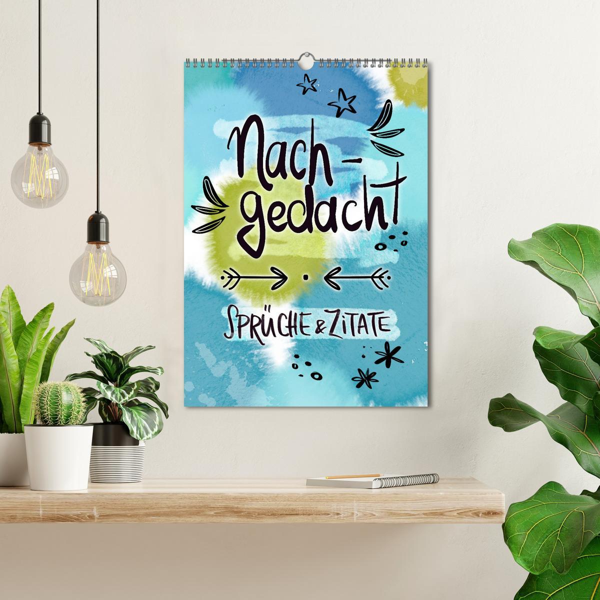 Bild: 9783435695560 | Nachgedacht-Sprüche und Zitate (Wandkalender 2025 DIN A3 hoch),...