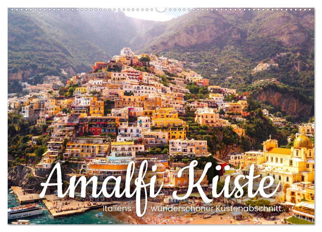 Cover: 9783383937460 | Amalfi Küste - Italiens wunderschöner Küstenabschnitt....