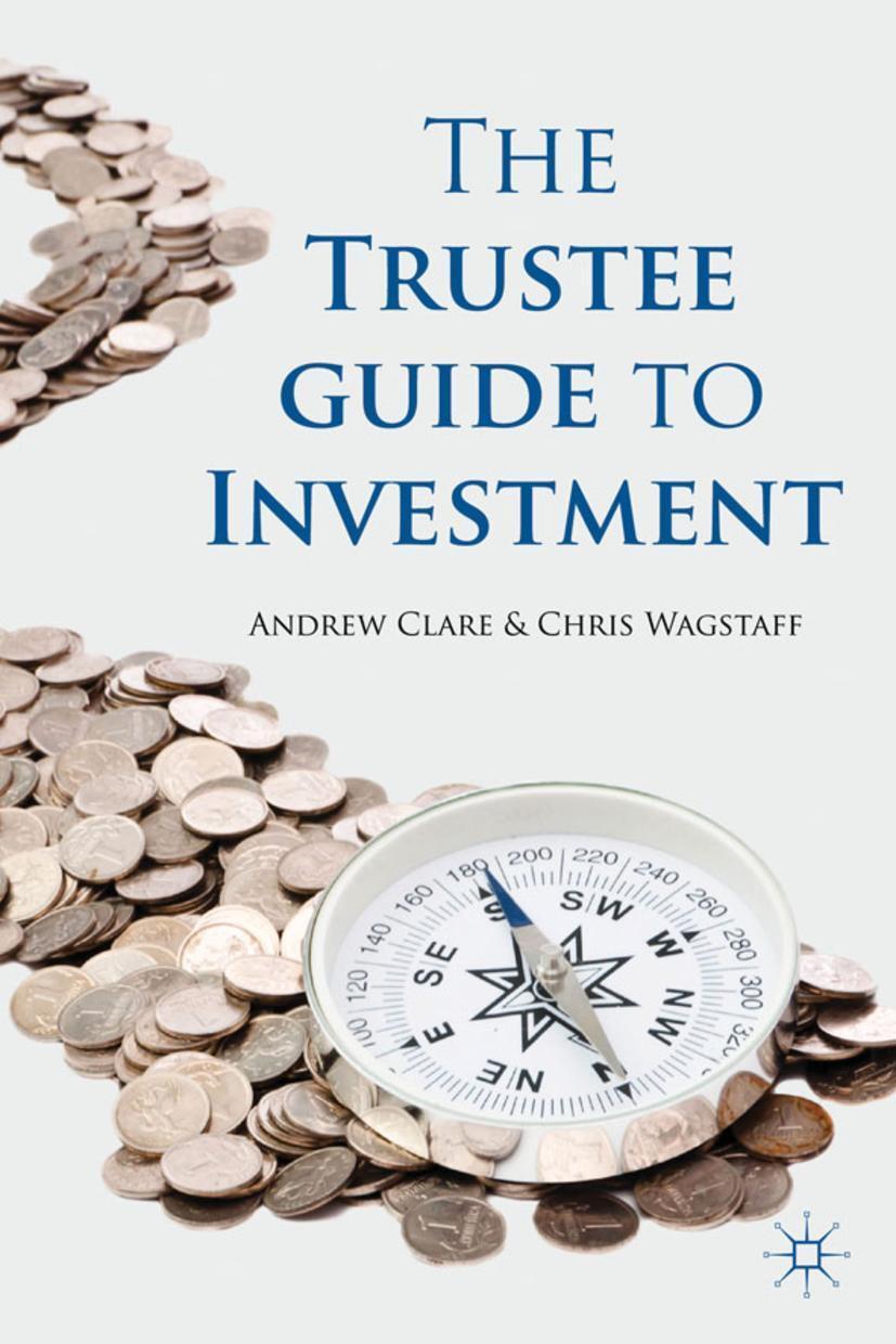 Cover: 9780230244245 | The Trustee Guide to Investment | A. Clare (u. a.) | Buch | xvii