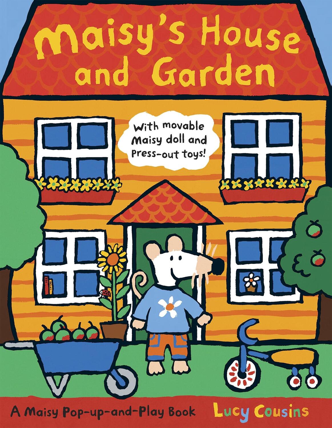 Cover: 9781406306613 | Maisy's House and Garden | A Maisy Pop-up-and-Play Book | Lucy Cousins