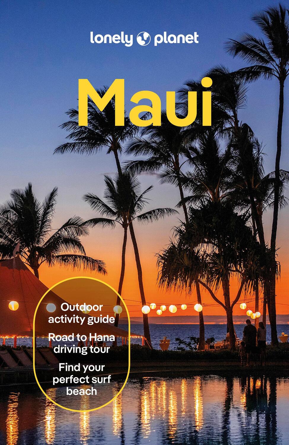 Cover: 9781838691578 | Maui | Taschenbuch | Lonely Planet Travel Guide | Englisch | 2024