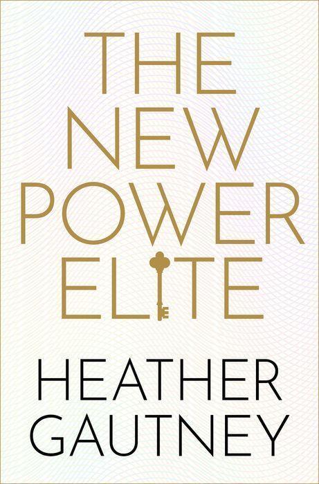 Cover: 9780190637446 | The New Power Elite | Heather Gautney | Buch | Englisch | 2023