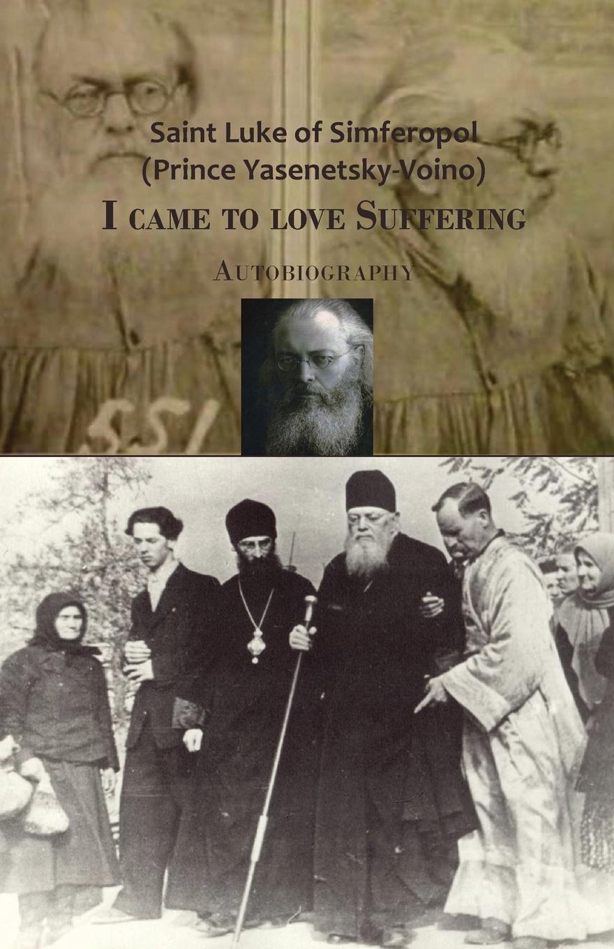 Cover: 9789079889631 | I came to love Suffering. Autobiography | Saint Luke Of Simferopol