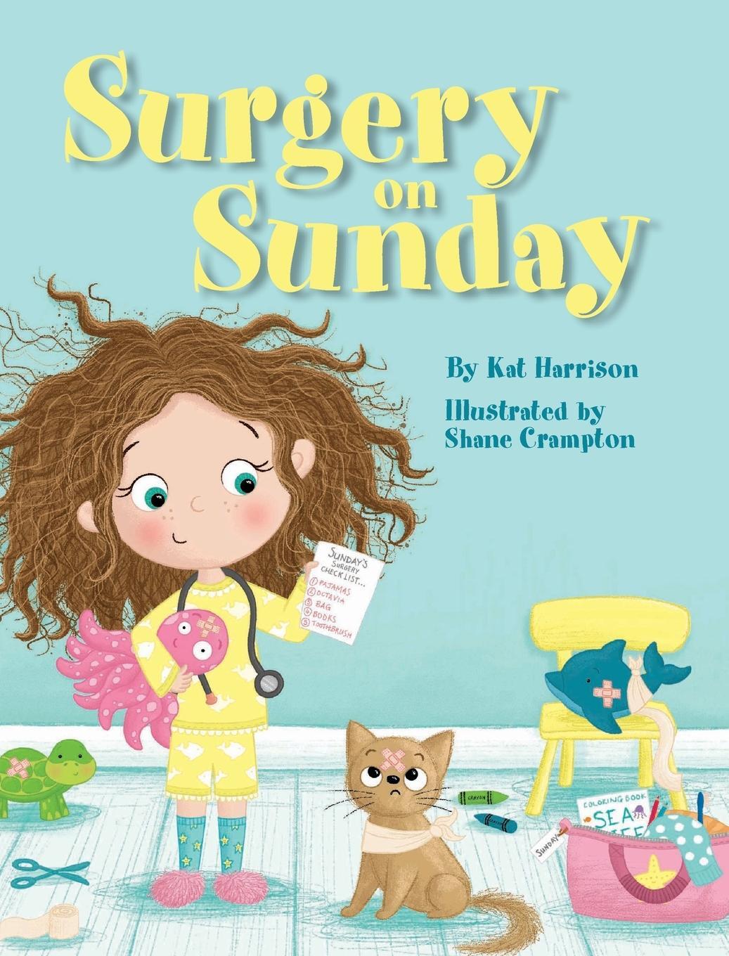 Cover: 9781734707502 | Surgery on Sunday | Kat Harrison | Buch | HC gerader Rücken kaschiert