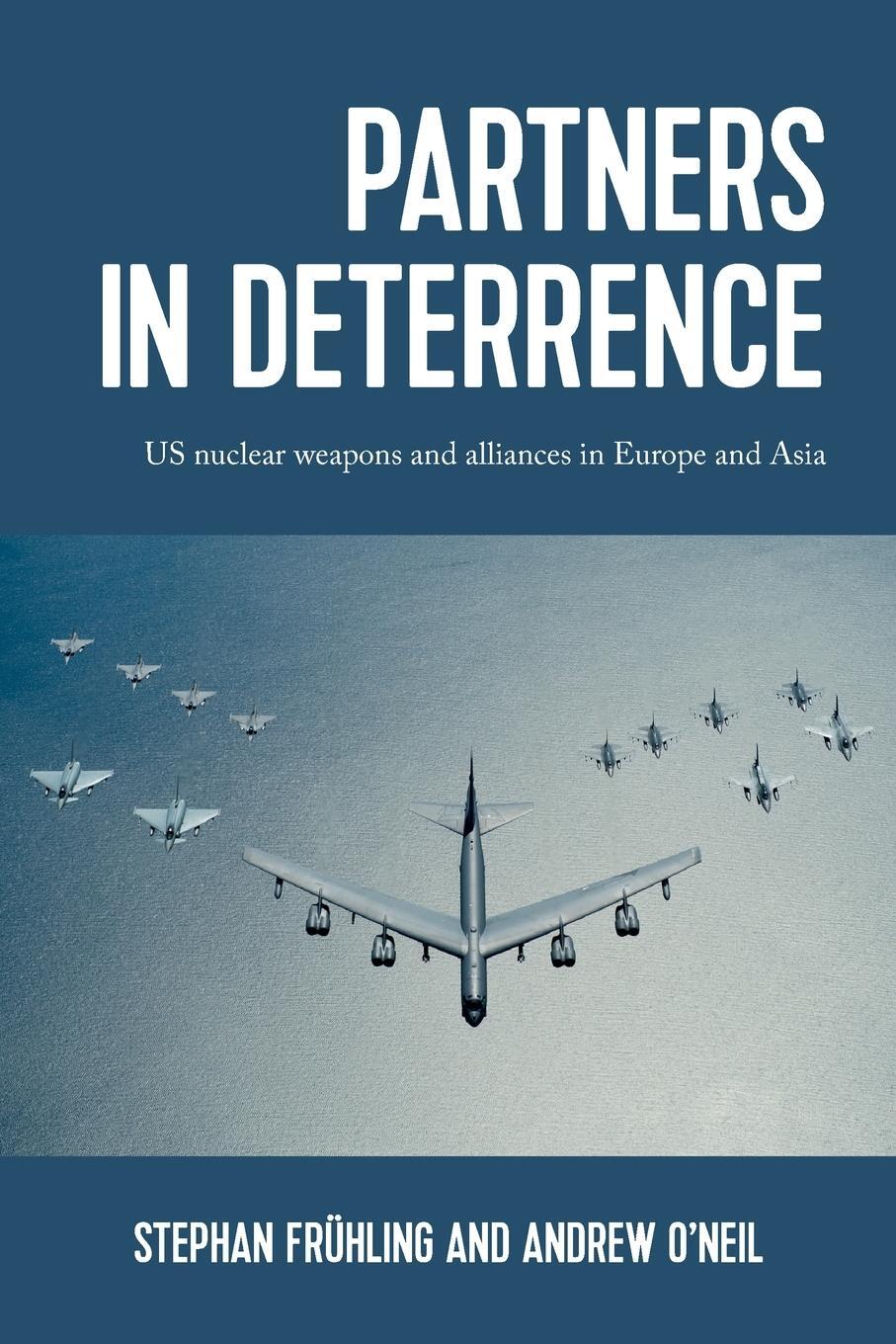 Cover: 9781526171856 | Partners in deterrence | Stephan Frühling (u. a.) | Taschenbuch | 2023