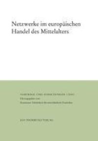 Cover: 9783799568722 | Netzwerke im europäischen Handel des Mittelalters | Gerhard Fouquet