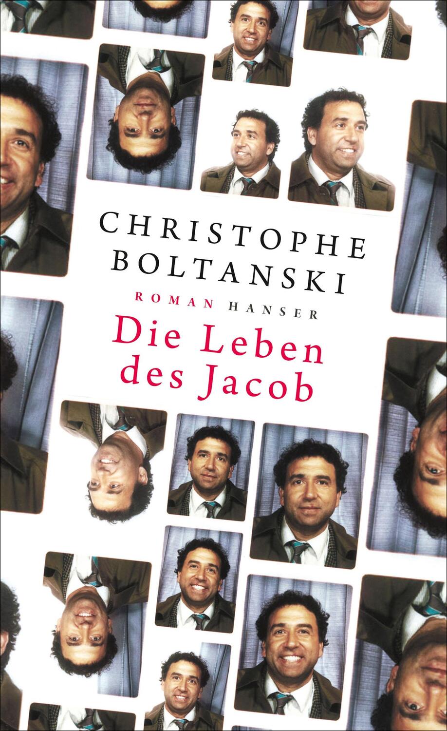 Cover: 9783446276277 | Die Leben des Jacob | Roman | Christophe Boltanski | Buch | Deutsch