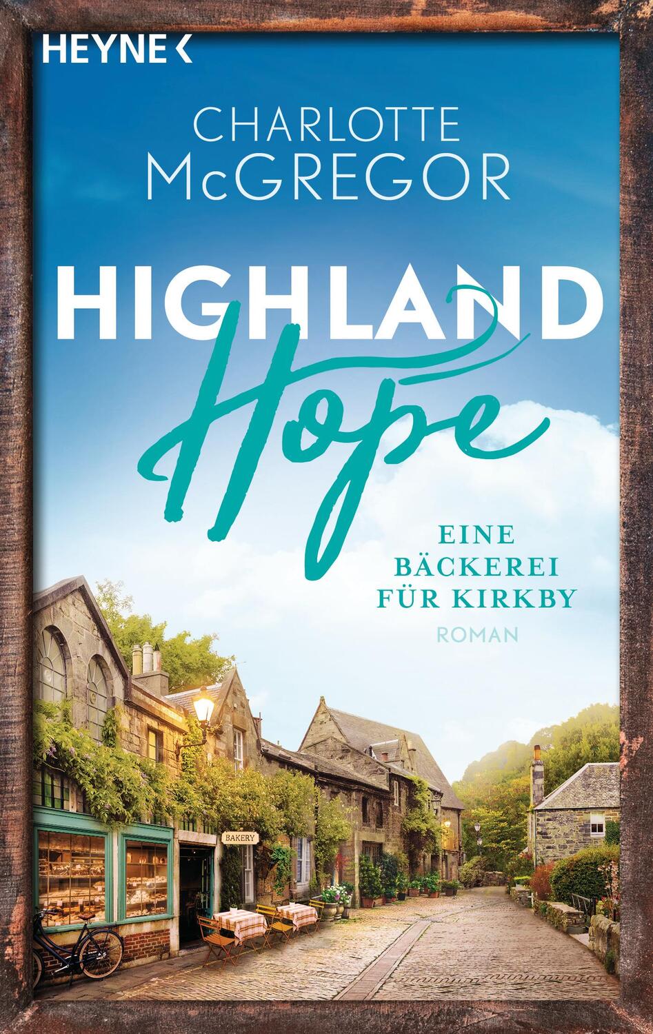 Cover: 9783453425125 | Highland Hope 4 - Eine Bäckerei für Kirkby | Roman | McGregor | Buch