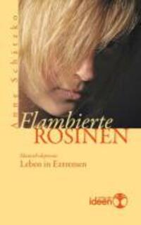 Cover: 9783942006026 | Flambierte Rosinen | Manisch-depressiv - Leben in Extremen | Schätzko