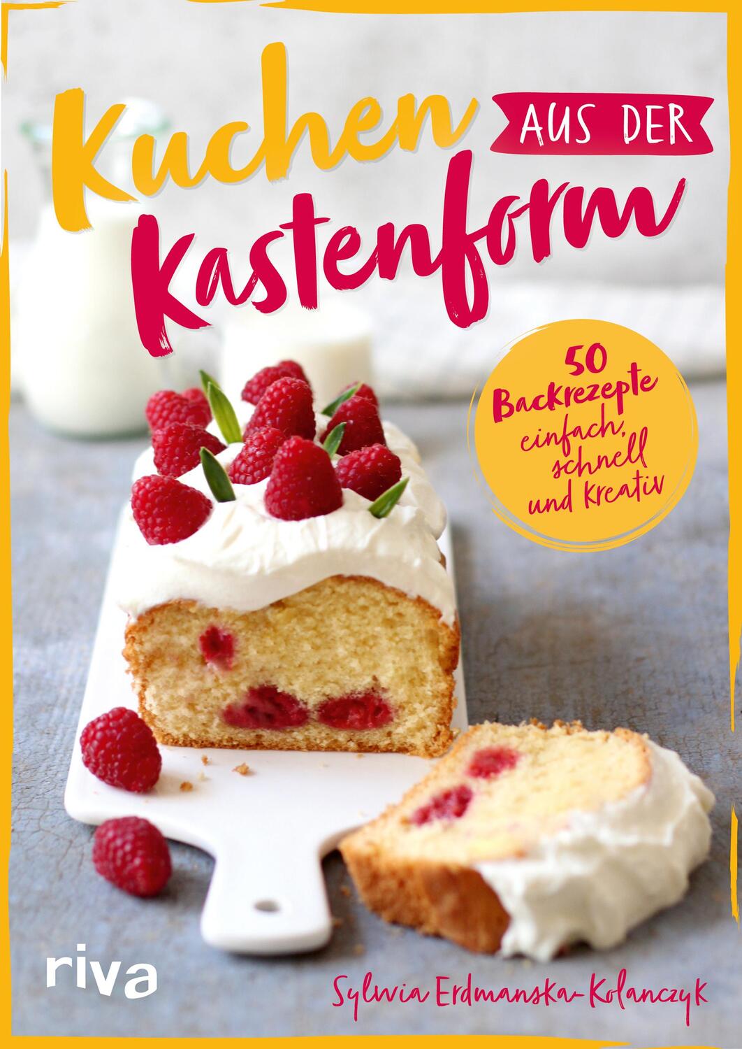 Cover: 9783742321916 | Kuchen aus der Kastenform | Sylwia Erdmanska-Kolanczyk | Taschenbuch