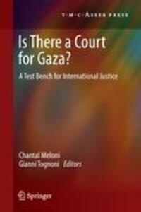 Cover: 9789067048194 | Is There a Court for Gaza? | A Test Bench for International Justice