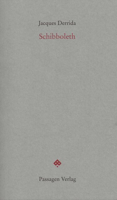 Cover: 9783709200322 | Schibboleth | Für Paul Celan | Jacques Derrida | Taschenbuch | Deutsch