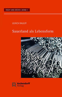 Cover: 9783402224786 | Sauerland als Lebensform | Ulrich Raulff | Taschenbuch | 49 S. | 2021