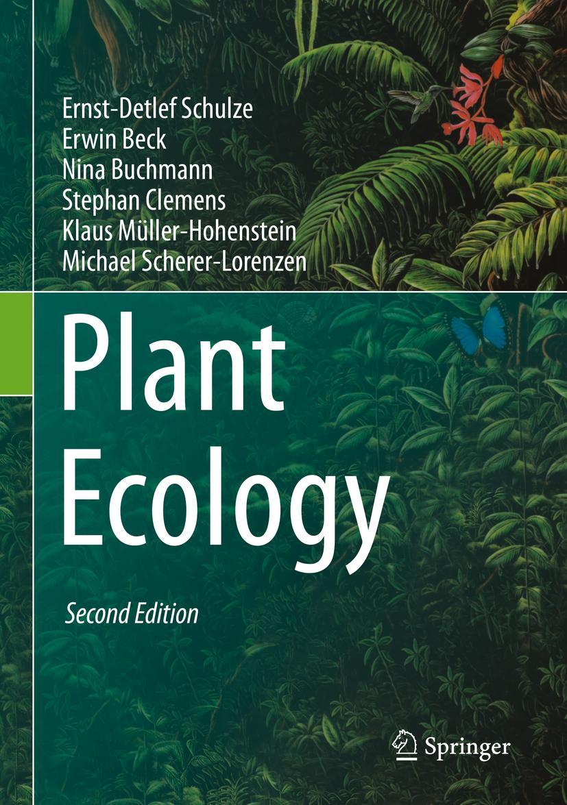 Cover: 9783662562314 | Plant Ecology | Ernst-Detlef Schulze (u. a.) | Buch | xxi | Englisch