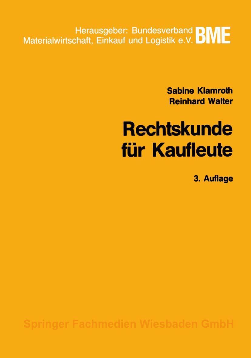 Cover: 9783409036139 | Rechtskunde für Kaufleute | Reinhard Walter (u. a.) | Taschenbuch | vi