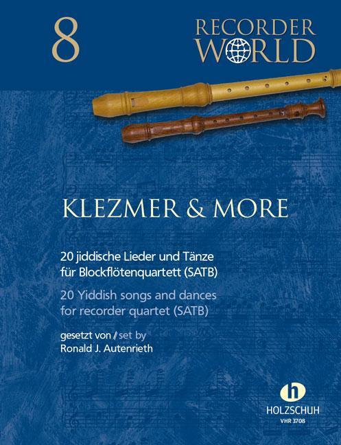 Cover: 9783864340192 | Klezmer & More - 20 jiddische Lieder | aus der Serie "Recorder World"
